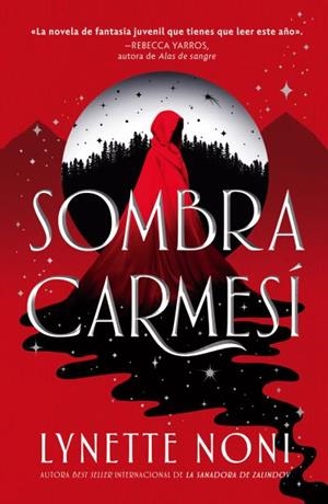 SOMBRA CARMESÍ | 9788410239968 | NONI, LYNETTE | Llibres Parcir | Librería Parcir | Librería online de Manresa | Comprar libros en catalán y castellano online