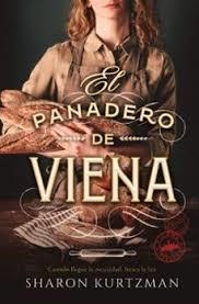 EL PANADERO DE VIENA | 9791387595265 | SAHRON, KURTZNABM | Llibres Parcir | Llibreria Parcir | Llibreria online de Manresa | Comprar llibres en català i castellà online