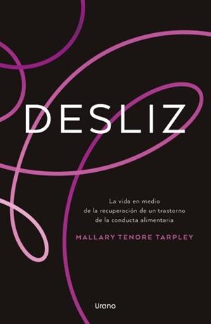 DESLIZ | 9791387662431 | TENORE TARPLEY, MALLARY | Llibres Parcir | Librería Parcir | Librería online de Manresa | Comprar libros en catalán y castellano online