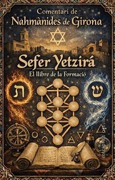 SEFER YETZIRFÁ. EL LLIBRE DE LA FORMACIÓ | 9788411724111 | DE GIRONA, NAHMÀNIDES | Llibres Parcir | Llibreria Parcir | Llibreria online de Manresa | Comprar llibres en català i castellà online