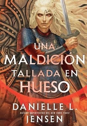 UNA MALDICIÓN TALLADA EN HUESO | 9791387711542 | , DANIELLE  L. JENSEN | Llibres Parcir | Librería Parcir | Librería online de Manresa | Comprar libros en catalán y castellano online