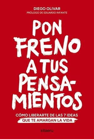 PON FRENO A TUS PENSAMIENTOS | 9788410428447 | OLIVAR ALDUDO, DIEGO | Llibres Parcir | Llibreria Parcir | Llibreria online de Manresa | Comprar llibres en català i castellà online
