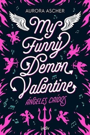 MY FUNNY DEMON VALENTINE | 9788410399204 | ASHER, AURORA | Llibres Parcir | Llibreria Parcir | Llibreria online de Manresa | Comprar llibres en català i castellà online