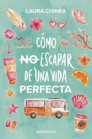 CÓMO NO ESCAPAR DE UNA VIDA PERFECTA | 9788408321996 | CHINEA, LAURA | Llibres Parcir | Llibreria Parcir | Llibreria online de Manresa | Comprar llibres en català i castellà online