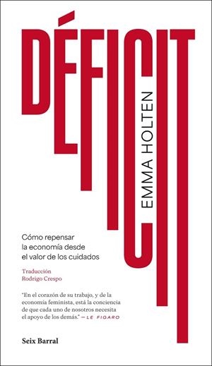 DÉFICIT | 9788432250293 | HOLTEN, EMMA | Llibres Parcir | Llibreria Parcir | Llibreria online de Manresa | Comprar llibres en català i castellà online