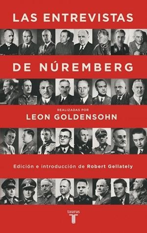 LAS ENTREVISTAS DE NÚREMBERG | 9788430625888 | GOLDENSOHN, LEON | Llibres Parcir | Llibreria Parcir | Llibreria online de Manresa | Comprar llibres en català i castellà online