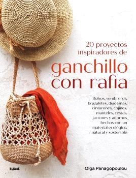 GANCHILLO CON RAFIA | 9791388023354 | PANAGOPOULOU, OLGA | Llibres Parcir | Llibreria Parcir | Llibreria online de Manresa | Comprar llibres en català i castellà online