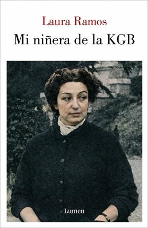 MI NIÑERA DE LA KGB | 9788426433497 | RAMOS, LAURA | Llibres Parcir | Llibreria Parcir | Llibreria online de Manresa | Comprar llibres en català i castellà online
