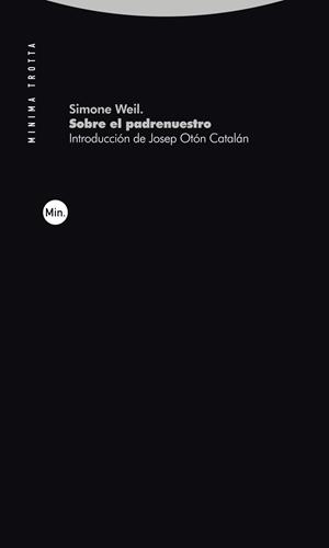 SOBRE EL PADRENUESTRO | 9788413643526 | WEIL, SIMONE | Llibres Parcir | Llibreria Parcir | Llibreria online de Manresa | Comprar llibres en català i castellà online