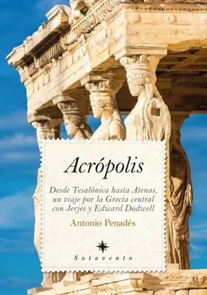 ACRÓPOLIS | 9791370204013 | PENADES, ANTONIO | Llibres Parcir | Llibreria Parcir | Llibreria online de Manresa | Comprar llibres en català i castellà online