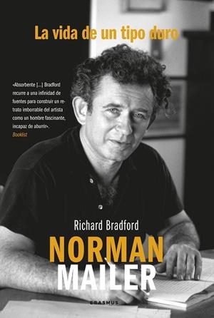 NORMAN MAILER | 9788410199071 | BRADFORD, RICHARD | Llibres Parcir | Llibreria Parcir | Llibreria online de Manresa | Comprar llibres en català i castellà online