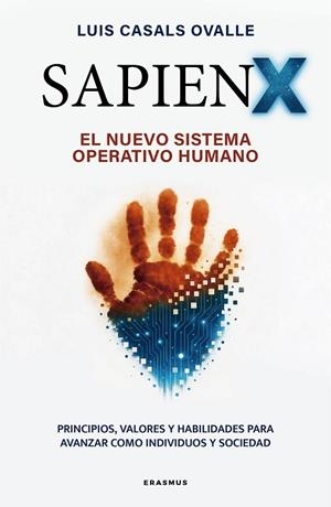 SAPIENX | 9788410199033 | CASALS OVALLE, LUIS | Llibres Parcir | Llibreria Parcir | Llibreria online de Manresa | Comprar llibres en català i castellà online
