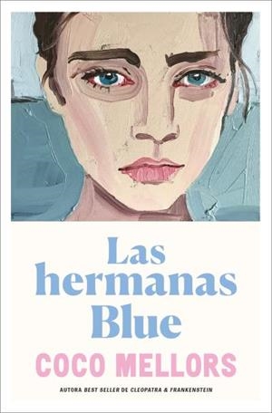 HERMANAS BLUE, LAS | 9791388001123 | MELLORS, COCO | Llibres Parcir | Llibreria Parcir | Llibreria online de Manresa | Comprar llibres en català i castellà online