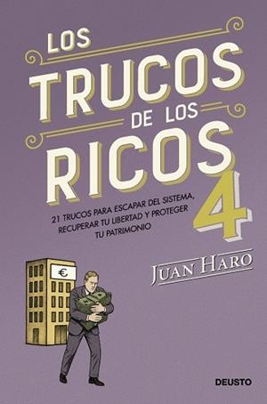 LOS TRUCOS DE LOS RICOS 4 | 9788423440054 | HARO, JUAN | Llibres Parcir | Llibreria Parcir | Llibreria online de Manresa | Comprar llibres en català i castellà online