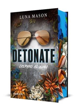 DETONATE. DISPARO AL ALMA | 9788427055247 | MASON, LUNA | Llibres Parcir | Llibreria Parcir | Llibreria online de Manresa | Comprar llibres en català i castellà online