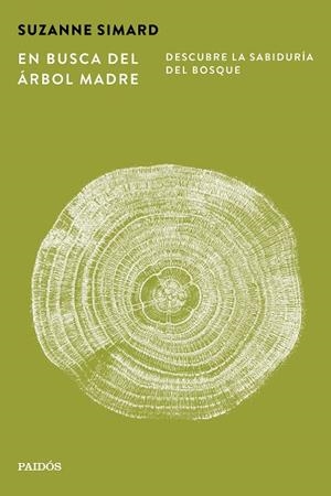 EN BUSCA DEL ÁRBOL MADRE | 9788449345654 | SIMARD, SUZANNE | Llibres Parcir | Llibreria Parcir | Llibreria online de Manresa | Comprar llibres en català i castellà online