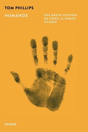 HUMANOS | 9788449345678 | PHILLIPS, TOM | Llibres Parcir | Llibreria Parcir | Llibreria online de Manresa | Comprar llibres en català i castellà online