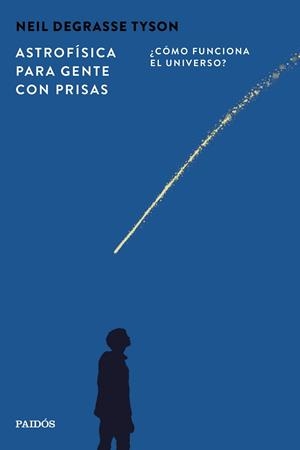 ASTROFÍSICA PARA GENTE CON PRISAS | 9788449345715 | TYSON, NEIL DEGRASSE | Llibres Parcir | Llibreria Parcir | Llibreria online de Manresa | Comprar llibres en català i castellà online