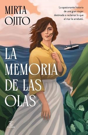 LA MEMORIA DE LAS OLAS | 9788467082609 | OJITO, MIRTA | Llibres Parcir | Librería Parcir | Librería online de Manresa | Comprar libros en catalán y castellano online