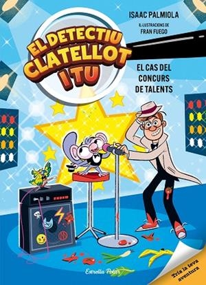 DETECTIU CLATELLOT I TU 6. EL CAS DEL CONCURS DE TALENTS | 9791387783372 | ISAAC PALMIOLA | Llibres Parcir | Librería Parcir | Librería online de Manresa | Comprar libros en catalán y castellano online