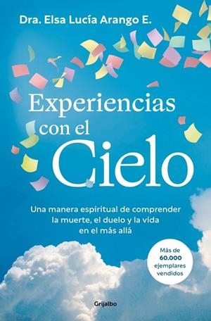 EXPERIENCIAS CON EL CIELO | 9788425374524 | ARANGO E., ELSA LUCÍA | Llibres Parcir | Librería Parcir | Librería online de Manresa | Comprar libros en catalán y castellano online
