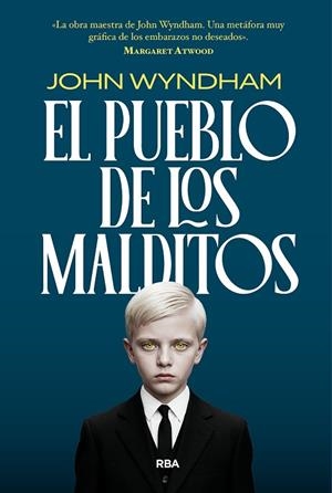 EL PUEBLO DE LOS MALDITOS | 9788410989665 | WYNDHAM, JOHN | Llibres Parcir | Llibreria Parcir | Llibreria online de Manresa | Comprar llibres en català i castellà online