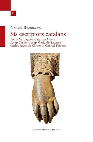SIS ESCRIPTORS CATALANS | 9788410377387 | GAROLERA I CARBONELL, NARCÍS | Llibres Parcir | Llibreria Parcir | Llibreria online de Manresa | Comprar llibres en català i castellà online