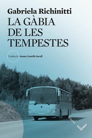 LA GÀBIA DE LES TEMPESTES | 9791399072167 | RICHINITTI, GABRIELA | Llibres Parcir | Llibreria Parcir | Llibreria online de Manresa | Comprar llibres en català i castellà online
