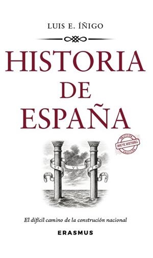 HISTORIA DE ESPAÑA | 9788410199057 | ÍÑIGO FERNÁNDEZ, LUIS ENRIQUE | Llibres Parcir | Librería Parcir | Librería online de Manresa | Comprar libros en catalán y castellano online