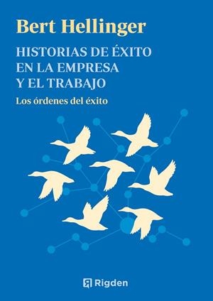 HISTORIAS DE ÉXITO EN LA EMPRESA Y EL TRABAJO | 9791399119923 | HELLINGER, BERT | Llibres Parcir | Llibreria Parcir | Llibreria online de Manresa | Comprar llibres en català i castellà online