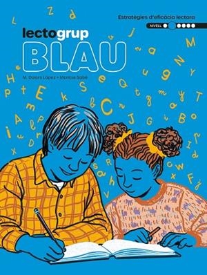 LECTOGRUP 2. BLAU | 9788441235878 | SABÉ, MONTSE; LÓPEZ | Llibres Parcir | Llibreria Parcir | Llibreria online de Manresa | Comprar llibres en català i castellà online