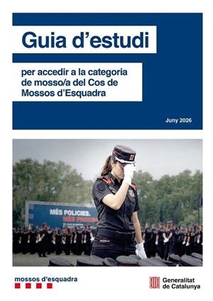 GUIA D'ESTUDI 2026 PER ACCEDIR A LA CATEGORIA DE MOSSO/A DEL COS DE MOSSOS D'ESQ | 9791387889340 | CATALUNYA, DEPARTAMENT D'INTERIOR - GENERALITAT DE CATALUNYA | Llibres Parcir | Llibreria Parcir | Llibreria online de Manresa | Comprar llibres en català i castellà online