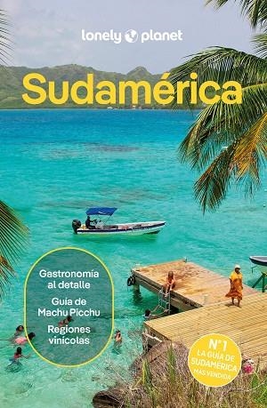 SUDAMÉRICA 4 | 9788408311799 | ALBISTON, ISABEL/EGERTON, ALEX/FREEMAN, BAILEY/HAM, ANTHONY/JOHANSON, MARK/SAINSBURY, BRENDAN/SMITH, | Llibres Parcir | Llibreria Parcir | Llibreria online de Manresa | Comprar llibres en català i castellà online