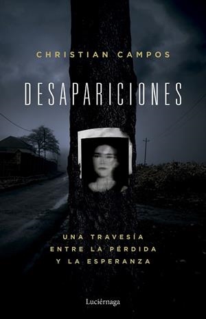DESAPARICIONES | 9791387667368 | CAMPOS, CHRISTIAN | Llibres Parcir | Librería Parcir | Librería online de Manresa | Comprar libros en catalán y castellano online