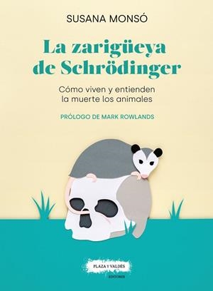 LA ZARIGÜEYA DE SCHRÖDINGER | 9788417121389 | MONSÓ GIL, SUSANA | Llibres Parcir | Llibreria Parcir | Llibreria online de Manresa | Comprar llibres en català i castellà online
