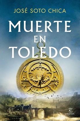 MUERTE EN TOLEDO | 9788467082678 | SOTO CHICA, JOSE | Llibres Parcir | Librería Parcir | Librería online de Manresa | Comprar libros en catalán y castellano online