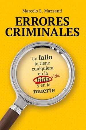 ERRORES CRIMINALES | 9791388042348 | MAZZANTI, MARCELO | Llibres Parcir | Librería Parcir | Librería online de Manresa | Comprar libros en catalán y castellano online