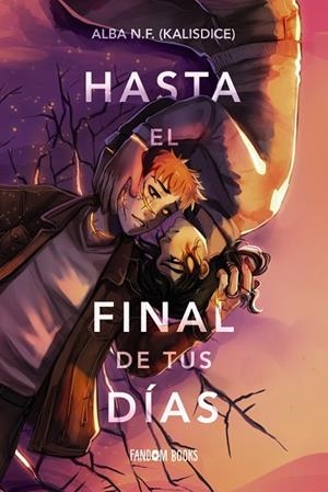 HASTA EL FINAL DE TUS DÍAS | 9788419831637 | NAVARRO FRANCÉS, ALBA | Llibres Parcir | Llibreria Parcir | Llibreria online de Manresa | Comprar llibres en català i castellà online