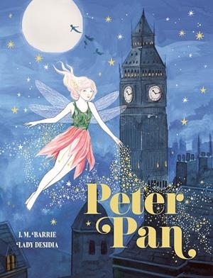 PETER PAN (EDICIÓN ESPECIAL CON CANTOS TINTADOS) | 9791388220128 | BARRIE, J. M./DESIDIA, LADY | Llibres Parcir | Llibreria Parcir | Llibreria online de Manresa | Comprar llibres en català i castellà online