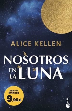 NOSOTROS EN LA LUNA | 9788408323532 | KELLEN, ALICE | Llibres Parcir | Llibreria Parcir | Llibreria online de Manresa | Comprar llibres en català i castellà online