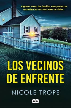 LOS VECINOS DE ENFRENTE | 9788410257795 | TROPE, NICOLE | Llibres Parcir | Llibreria Parcir | Llibreria online de Manresa | Comprar llibres en català i castellà online
