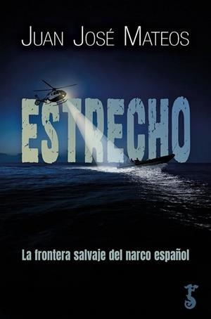 ESTRECHO | 9788419018618 | , JUAN JOSÉ MATEOS | Llibres Parcir | Llibreria Parcir | Llibreria online de Manresa | Comprar llibres en català i castellà online