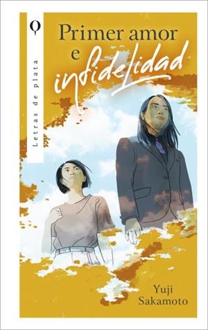 PRIMER AMOR E INFIDELIDAD | 9788410439405 | SAKAMOTO, YUJI | Llibres Parcir | Llibreria Parcir | Llibreria online de Manresa | Comprar llibres en català i castellà online
