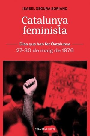 CATALUNYA FEMINISTA | 9788419756879 | SEGURA I SORIANO, ISABEL | Llibres Parcir | Llibreria Parcir | Llibreria online de Manresa | Comprar llibres en català i castellà online