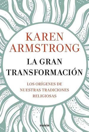 LA GRAN TRANSFORMACIÓN | 9788449334955 | ARMSTRONG, KAREN | Llibres Parcir | Llibreria Parcir | Llibreria online de Manresa | Comprar llibres en català i castellà online