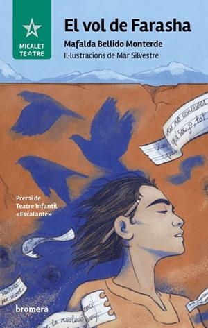 EL VOL DE FARASHA | 9788413588063 | MAFALDA BELLIDO MONTERDE, | Llibres Parcir | Librería Parcir | Librería online de Manresa | Comprar libros en catalán y castellano online