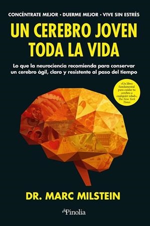 UN CEREBRO JOVEN TODA LA VIDA | 9791387556792 | MILSTEIN, MARC | Llibres Parcir | Librería Parcir | Librería online de Manresa | Comprar libros en catalán y castellano online