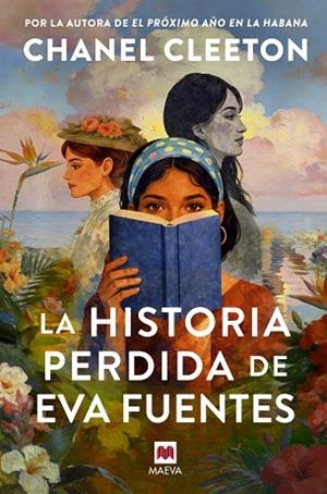 LA HISTORIA PERDIDA DE EVA FUENTES | 9791388136085 | CLEETON, CHANEL | Llibres Parcir | Llibreria Parcir | Llibreria online de Manresa | Comprar llibres en català i castellà online
