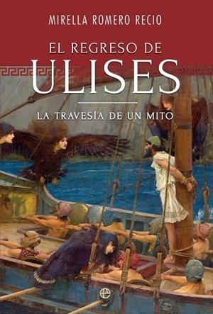 EL REGRESO DE ULISES | 9788410943674 | ROMERO, MIRELLA | Llibres Parcir | Llibreria Parcir | Llibreria online de Manresa | Comprar llibres en català i castellà online