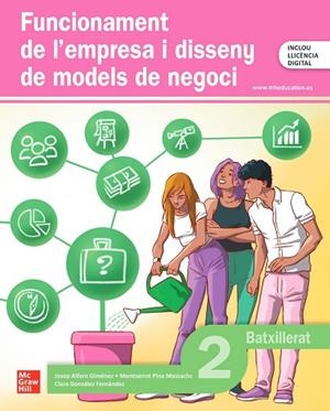 FUNCIONAMENT DE LÀÉEMPRESA I DISSENY DE MODELS DE NEGOCI 2N BATXILLERA | 9788448651732 | ALFARO GIMÉNEZ,JOSEP,  / PINA MASSACHS,MONTSERRAT,  / GONZÁLEZ FERNÁNDEZ,CLARA, | Llibres Parcir | Llibreria Parcir | Llibreria online de Manresa | Comprar llibres en català i castellà online